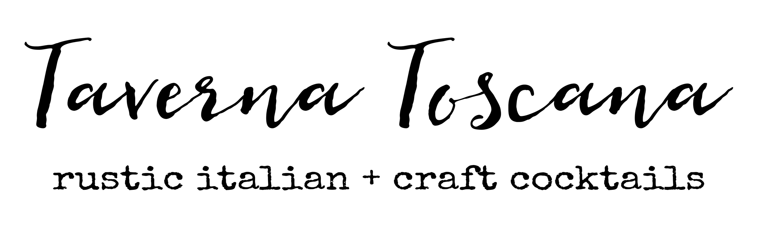 Taverna Toscana logo in black brush script above a rustic Italian tagline